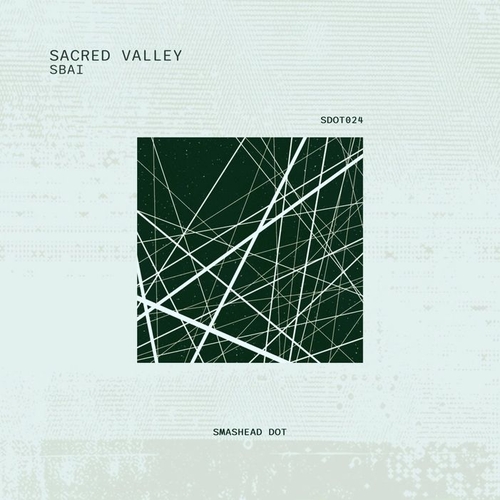 Sbai - Sacred Valley [SDOT024]